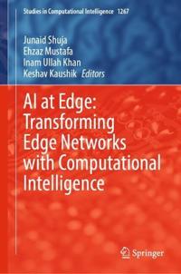 AI at Edge: Transforming Edge Networks with Computational Intelligence