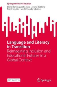 Language and Literacy in Transition