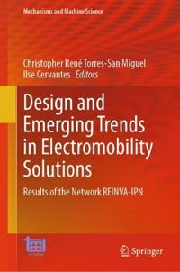 Design and Emerging Trends in Electromobility Solutions