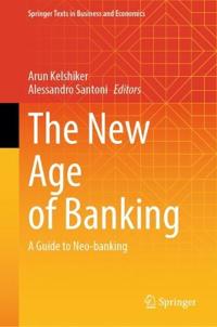 The New Age of Banking