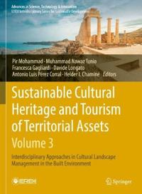 Sustainable Cultural Heritage and Tourism of Territorial Assets (- Vol. 3)