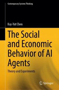 The Social and Economic Behavior of AI Agents