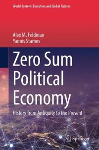 Zero Sum Political Economy