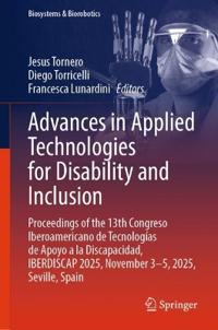 Advances in Applied Technologies for Disability and Inclusion