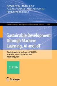 Sustainable Development through Machine Learning, AI and IoT