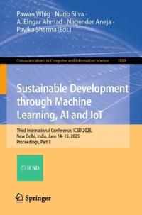 Sustainable Development through Machine Learning, AI and IoT