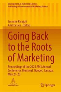 Going Back to the Roots of Marketing
