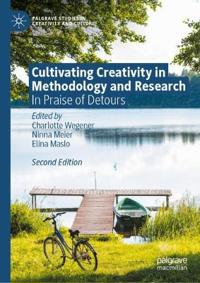 Cultivating Creativity in Methodology and Research