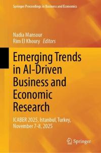 Emerging Trends in AI-Driven Business and Economic Research