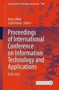 Proceedings of International Conference on Information Technology and Applications