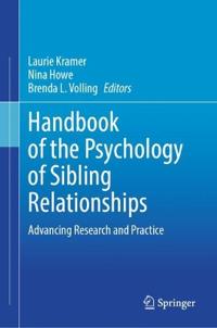 Handbook of the Psychology of Sibling Relationships