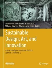 Sustainable Design, Art, and Innovation