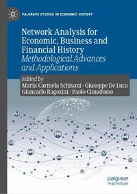 Network Analysis for Economic, Business and Financial History