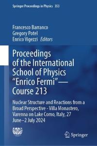 Proceedings of the International School of Physics "Enrico Fermi" - Course 213
