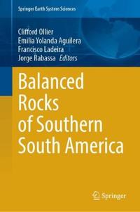 Balanced Rocks of Southern South America