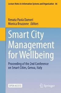Smart City Management for Wellbeing