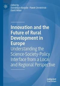 Innovation and the Future of Rural Development in Europe