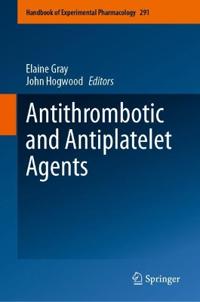 Antithrombotic and Antiplatelet Agents