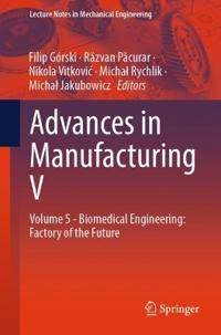 Advances in Manufacturing V