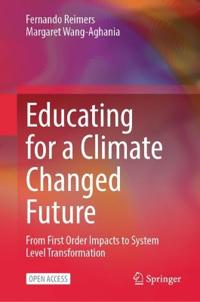 Educating for a Climate Changed Future