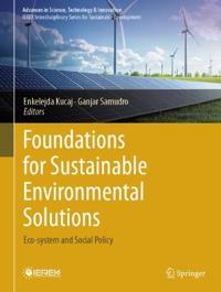 Foundations for Sustainable Environmental Solutions