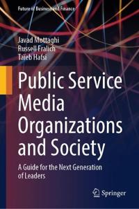 Public Service Media Organizations and Society