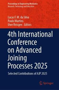 4th International Conference on Advanced Joining Processes 2025