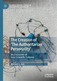 The Creation of 'The Authoritarian Personality'