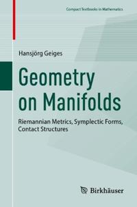 Geometry on Manifolds