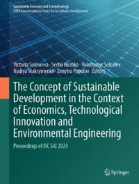 The concept of sustainable development in the context of economics, technological innovation and environmental engineering