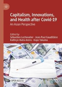 Capitalism, Innovations, and Health after Covid-19
