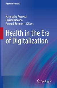 Health in the Era of Digitalization