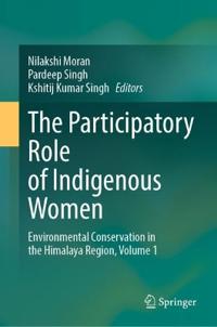 The Participatory Role of Indigenous Women