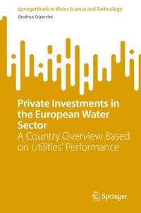 Private Investments in the European Water Sector