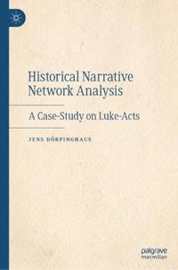 Historical Narrative Network Analysis