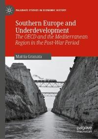 Southern Europe and Underdevelopment