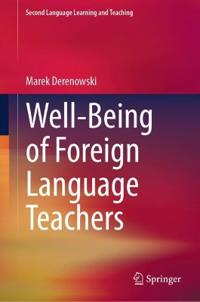 Well-Being of Foreign Language Teachers