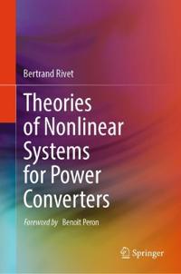 Theories of Nonlinear Systems for Power Converters
