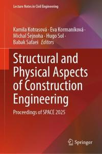 Structural and Physical Aspects of Construction Engineering