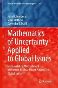 Mathematics of Uncertainty Applied to Global Issues