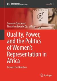 Quality, Power, and the Politics of Women’s Representation in Africa
