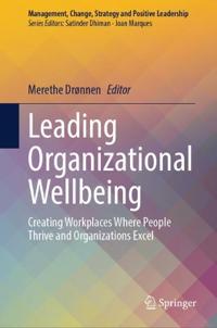 Leading Organizational Wellbeing