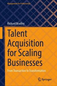 Talent Acquisition for Scaling Businesses