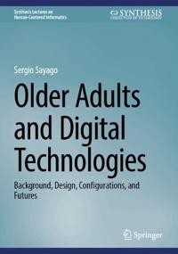 Older Adults and Digital Technologies