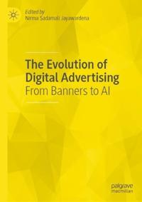 The Evolution of Digital Advertising