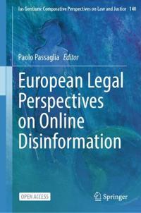 European Legal Perspectives on Online Disinformation