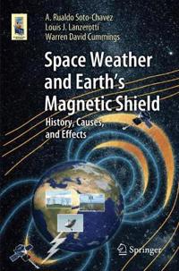 Space Weather and Earth's Magnetic Shield