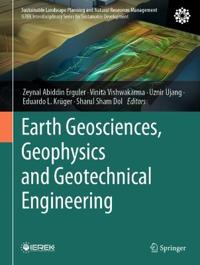 Earth Geosciences, Geophysics and Geotechnical Engineering