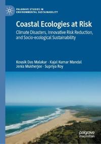 Coastal Ecologies at Risk