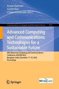 Advanced Computing and Communications: Technologies for a Sustainable Future